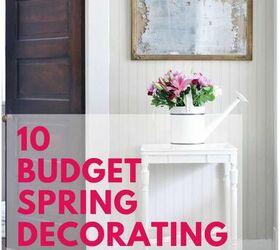 10 simple budget spring decorating ideas thistlewood farm