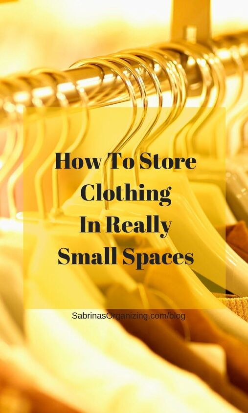 how to store clothing in really small spaces