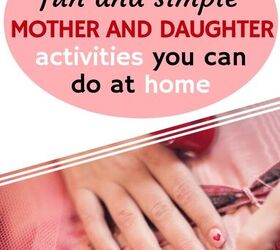 fun mother daughter activities to do at home