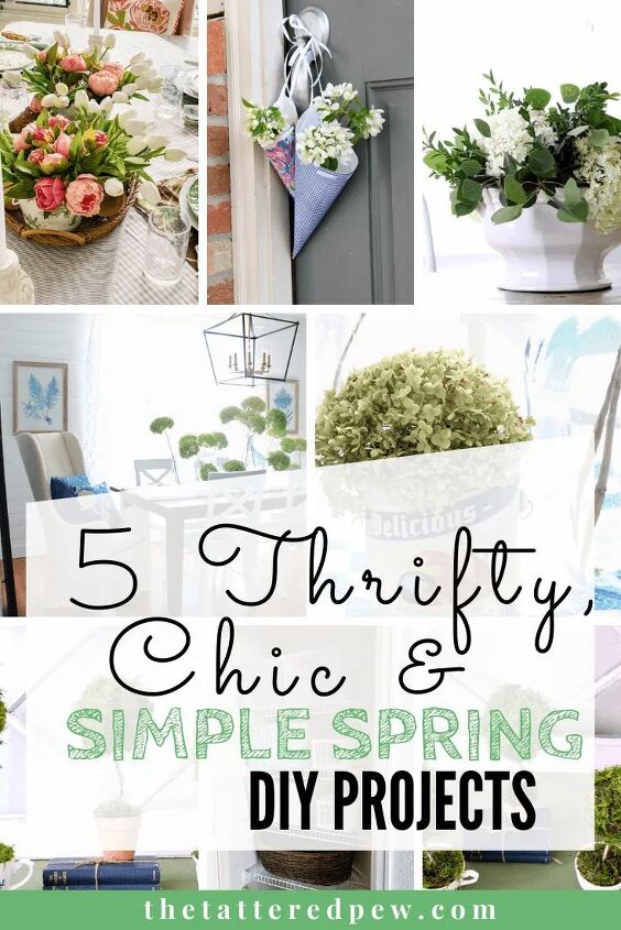 5 thrifty chic and simple spring diy projects