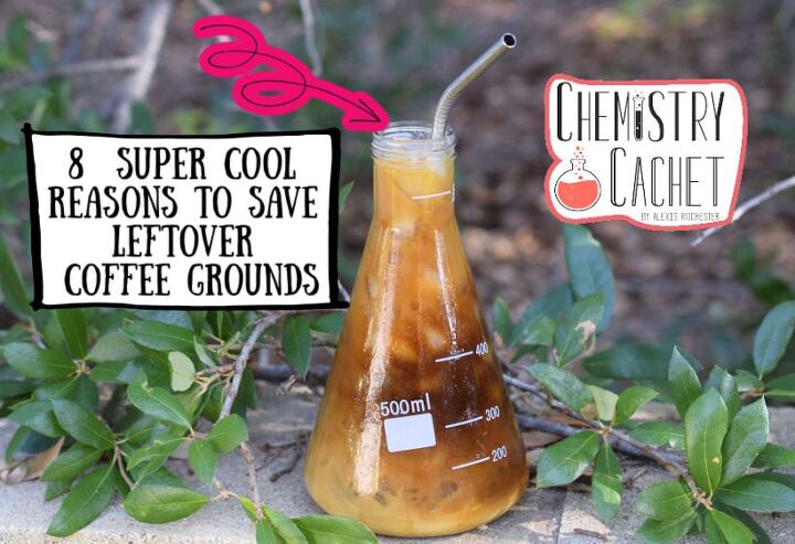 8 super cool reasons to save coffee grounds you probably dont know