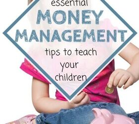 7 Money Management Tips to Teach Your Kids