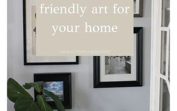 A Simple Way to Add Budget Friendly Art to Your Home
