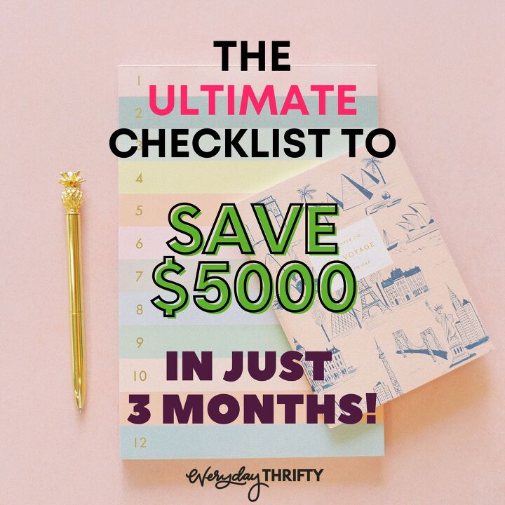 how to save 5000 in 3 months the ultimate checklist