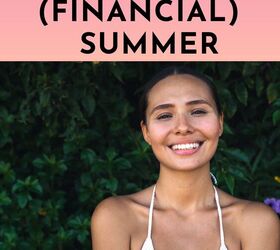 how to have a hot girl financial summer