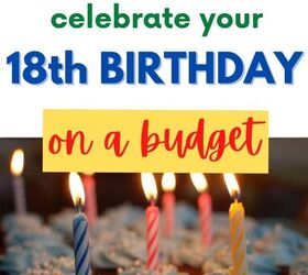 31 cheap 18th birthday ideas to celebrate on a budget