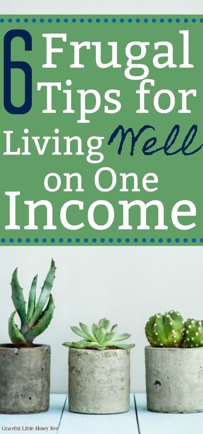 6 practical tips for living well on one income