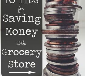 10 tips to help you save money at the grocery store