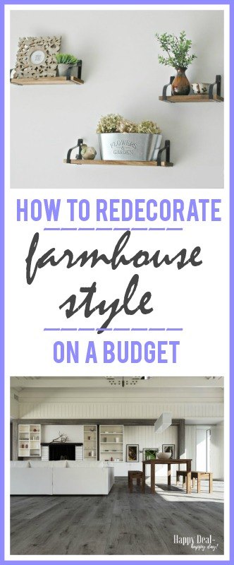 4 tips on how to redecorate farmhouse style on a budget