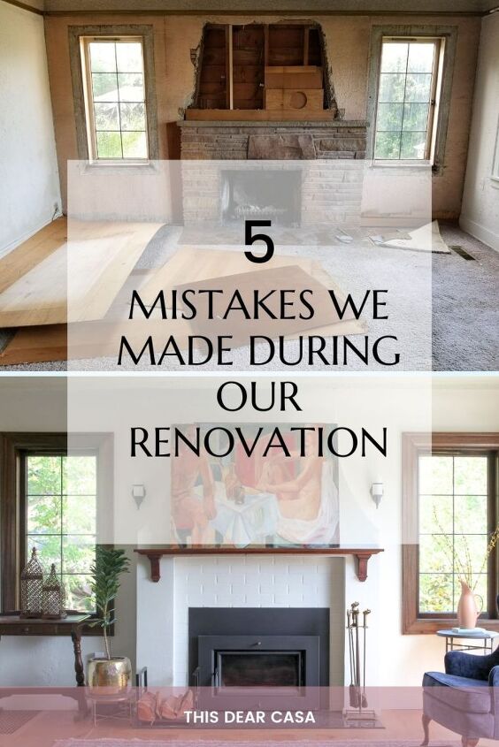 5 mistakes we made during our renovation