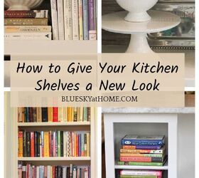 how to give your kitchen shelves a new look