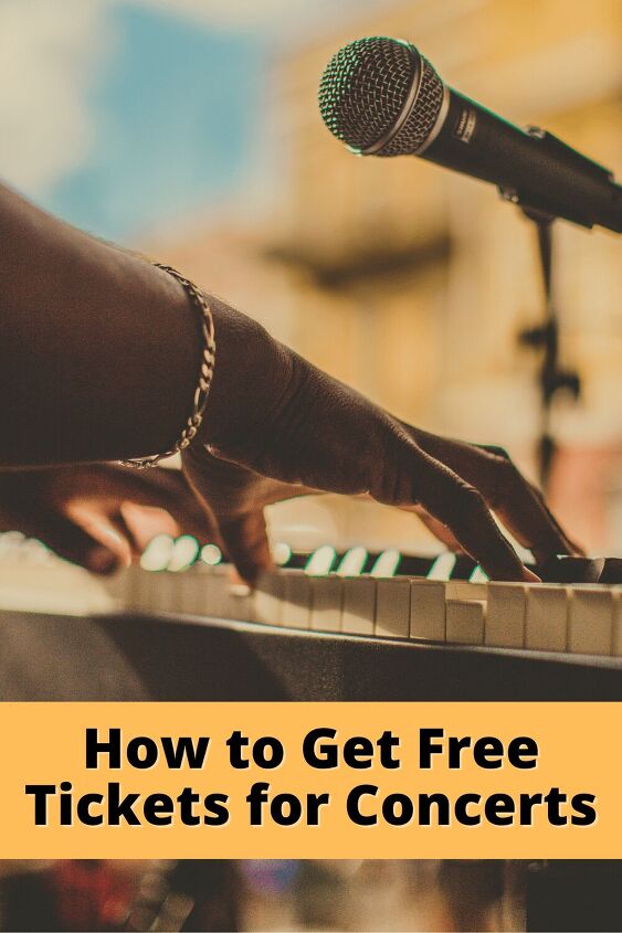 how to get free tickets for concerts 2022