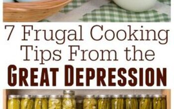 7 Frugal Cooking Tips From The Great Depression