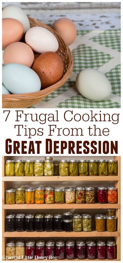 7 frugal cooking tips from the great depression