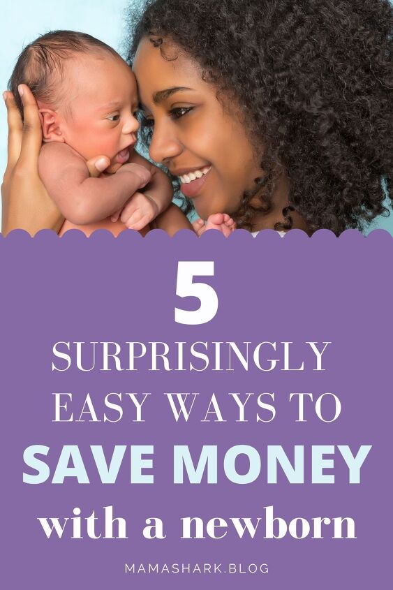 5 easy ways to save money with a newborn