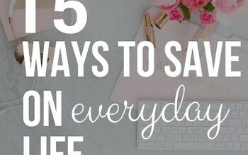 15 Ways to Save Money in Everyday Life