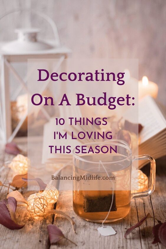 decorating on a budget for fall 10 things i m loving this season