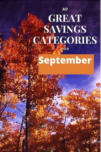10 great savings categories for september