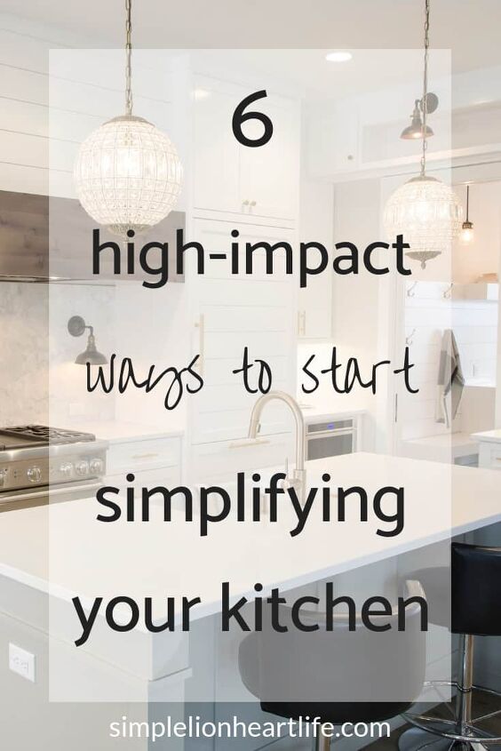 6 high impact ways to start simplifying your kitchen, Photo by Aaron Huber on Unsplash