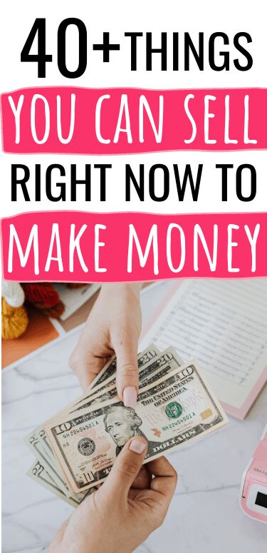 Good Things To Sell For A Business 50+ Things to Sell to Make Money (Sell Stuff for Cash Fast!) | Simplify