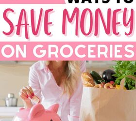 groceries on a budget 35 ways to save money on food without coupons