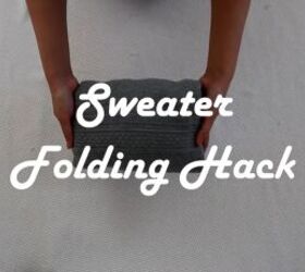 11 clothes folding hacks to keep your drawers closet organized, Sweater folding hack