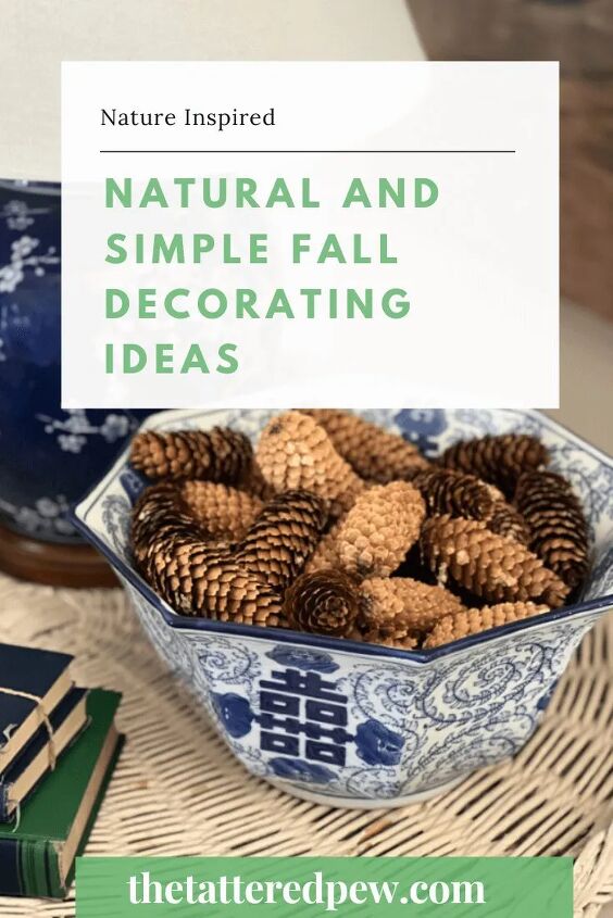 natural and simple decorating ideas for fall, Natural and Simple Fall decorating ideas