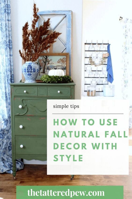 natural and simple decorating ideas for fall, How to use natural fall decor with style