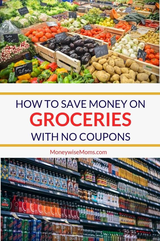 saving money on groceries without coupons, Save Money on Groceries with No Coupons