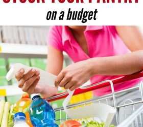 7 Tips to Stock Your Pantry on a Budget
