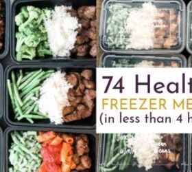 How to Make 74 Healthy Freezer Meals At Home in 4 Hours