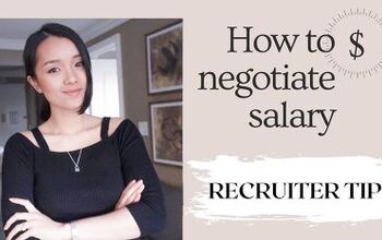 Salary Negotiation Tips & Techniques - Advice From a Recruiter