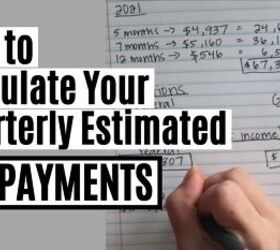 How to Calculate Estimated Quarterly Tax Payments Quickly & Easily