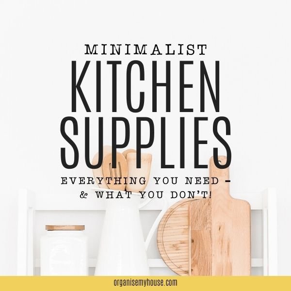 minimalist kitchen supplies you need and what you don t, Minimalist Kitchen Supplies You Need And What You Don t