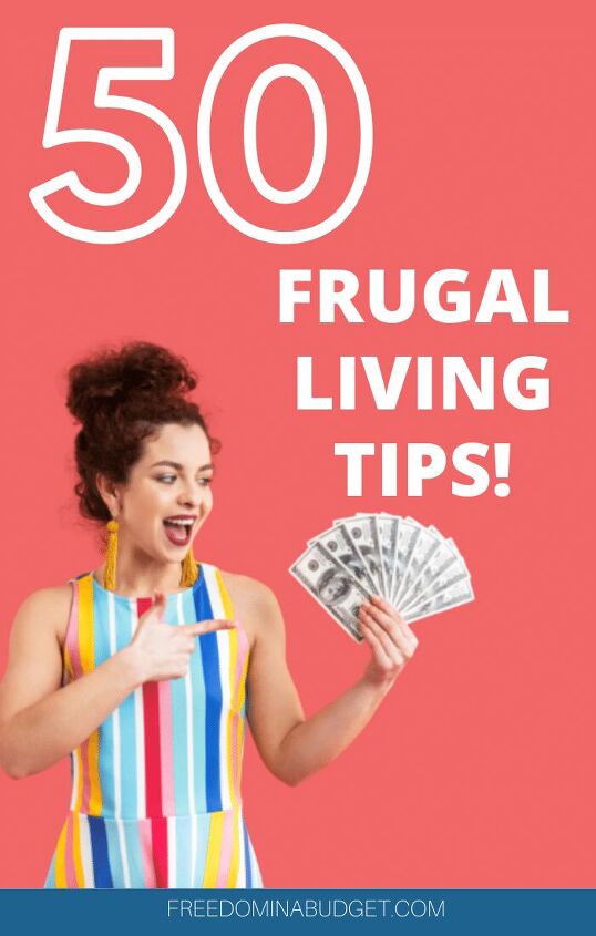 50 frugal living tips with a big impact