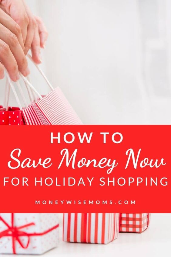 how to save money now for holiday shopping