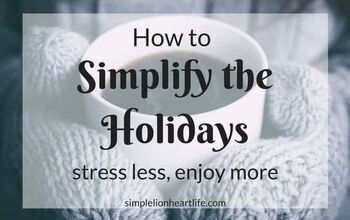 Simple Christmas: Everything You Need to Simplify the Holidays