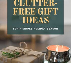 Clutter-Free Gift Ideas for a Simple Holiday Season