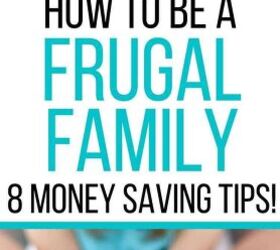 how to be a frugal family, How to be a frugal family