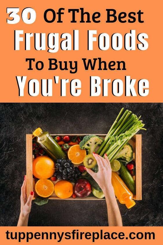 55 best cheap foods to buy when you re broke, When you re broke you need to get frugal with your groceries The best cheap foods to buy when broke Eat healthily save money with these frugal foods frugalfoods frugalrecipes frugallivingtips frugalliving