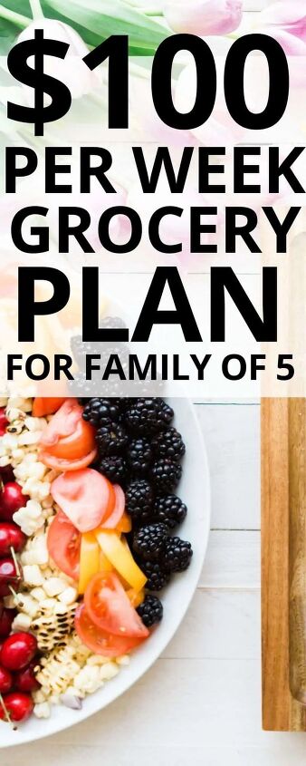 6 grocery shopping tips to feed a family of 5 on a 100 budget