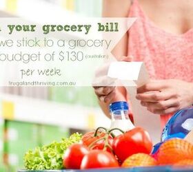 How We Stick to a Grocery Budget of $130 a Week