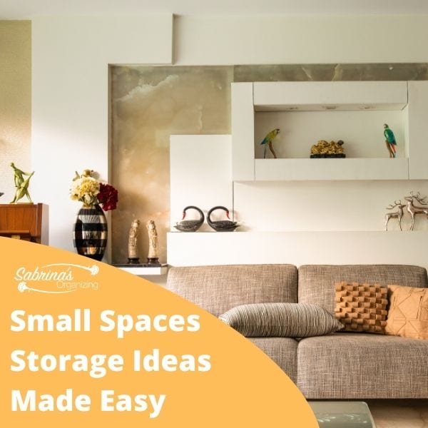small spaces storage ideas made easy, Small Spaces Storage Ideas Made Easy square image