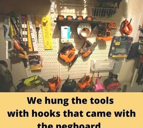 easy tool closet organization to create more storage space, We hung the tools with hooks that came with the pegboard