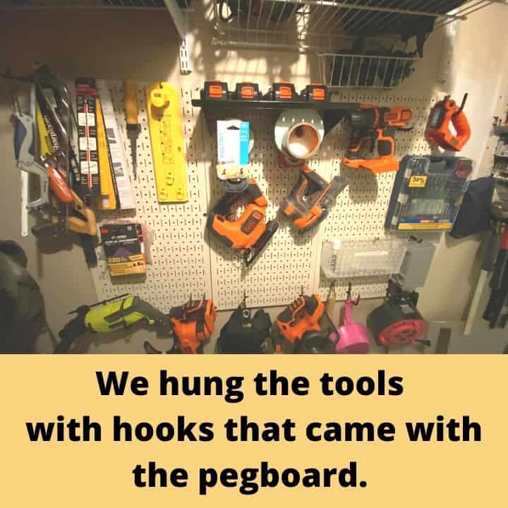 easy tool closet organization to create more storage space, We hung the tools with hooks that came with the pegboard