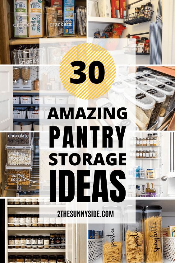 30 affordable pantry organization storage ideas you need to see, Pinterest Image 4 photos of organized pantries