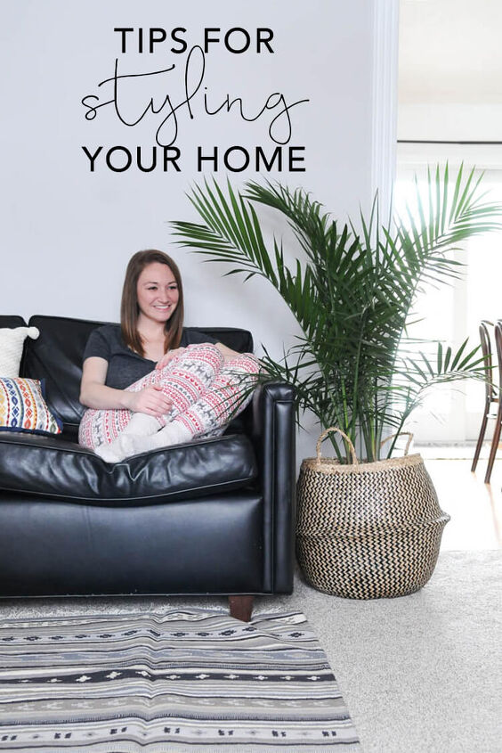 tips for styling your home