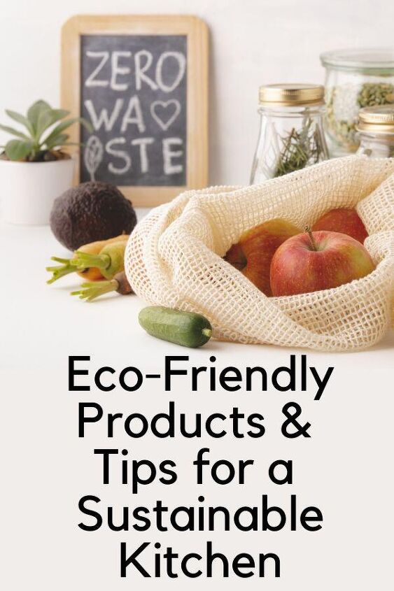 eco friendly products ideas for a sustainable kitchen, Fruit in a reusable bag is an easy way to create a sustainable kitchen