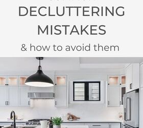 5 Common Decluttering Mistakes - and How to Avoid Them