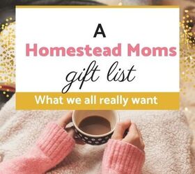 a homestead moms gift list, A Homestead Moms Gift List Wandering Hoof Ranch